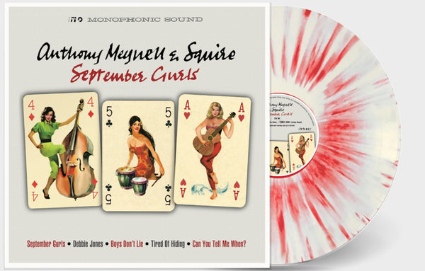 Anthony Meynell & Squire -  September Gurls (MONO)- Vinyl LP RED WHITE SPLATTER