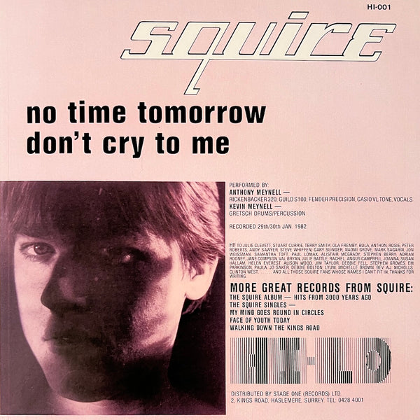 Squire - No Time Tomorrow  - Vinyl 7 inch 1982 PINK SLEEVE ORIGINAL BLACK