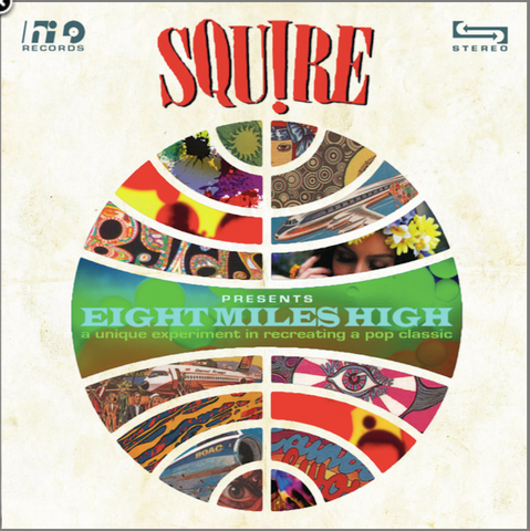 Vinyl Vault - Squire – Eight Miles High / Rain